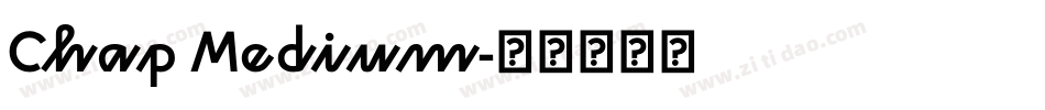 Chap Medium字体转换